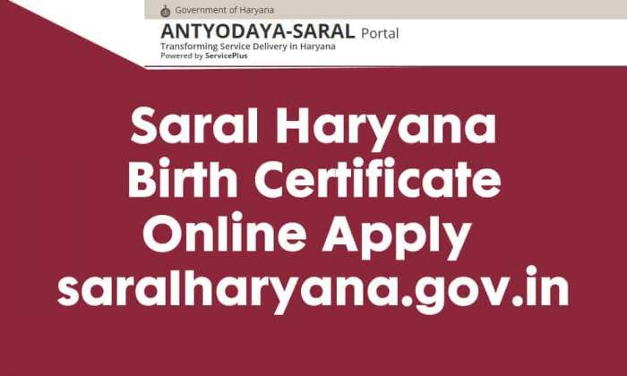 Saral Haryana Birth Certificate Online Apply saralharyana.gov.in