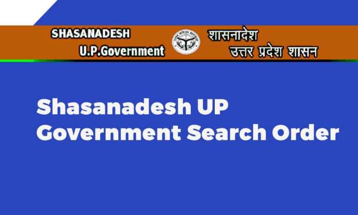 Shasanadesh UP Government Search Order