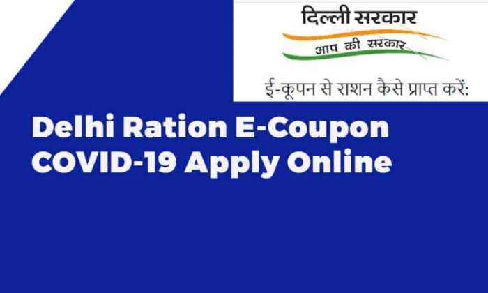 Delhi Ration E-Coupon COVID-19 Apply Online
