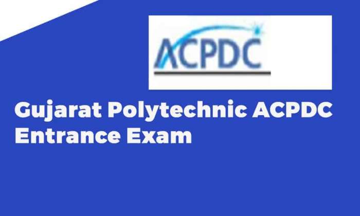 Gujarat Polytechnic ACPDC Entrance Exam