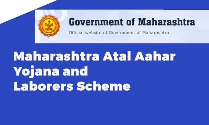 Maharashtra Atal Aahar Yojana and Laborers Scheme