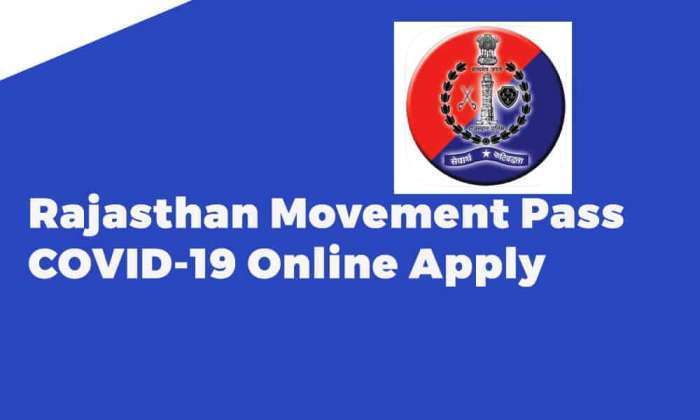 Rajasthan Movement Pass COVID-19 Online Apply